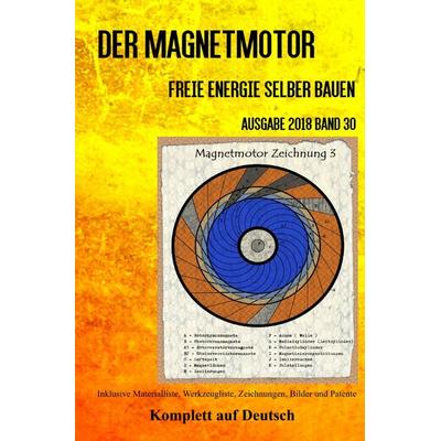 Der Magnetmotor, Taschenbuch von Patrick Weinand, Epubli, 978-3-7467-4964-8