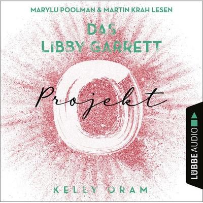 Das Libby Garrett Projekt - Kelly Oram, Audio, 9783838799384