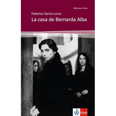 La casa de Bernarda Alba, Taschenbuch von Federico García Lorca, Klett Sprachen GmbH, 978-3-12-535512-5