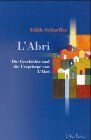 Edith Schaeffer - L'Abri: Die Geschichte und die Ursprünge von L'Abri - Preis vom 10.10.2026 11:48:34 h