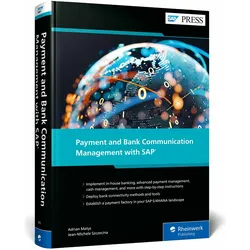 Payment and Bank Communication Management with SAP, Fachbücher von Jean-Michele Szczecina, Adrian Matys