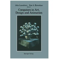 Computers in Art, Design and Animation, Fachbücher von Rae Earnshaw, John Lansdown