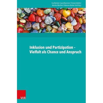 Inklusion und Partizipation - Vielfalt als Chance und Anspruch, Taschenbuch von , Vandenhoeck + Ruprecht, 978-3-525-70173-7