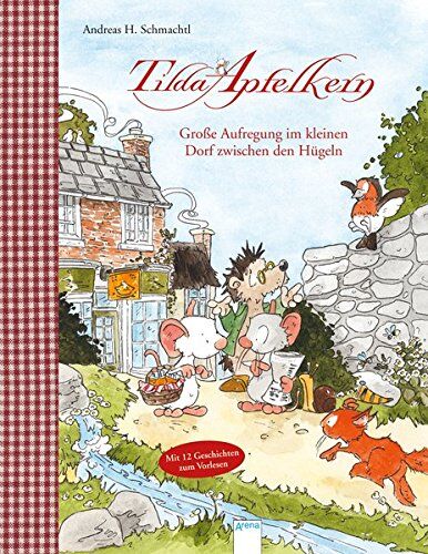 Schmachtl, Andreas H. - Tilda Apfelkern. Große Aufregung im kleinen Dorf zwischen den Hügeln - Preis vom 10.10.2026 11:48:34 h