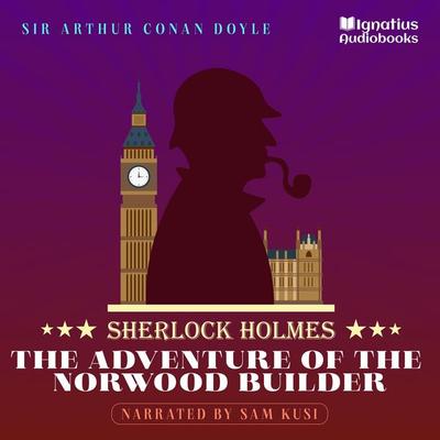 The Adventure of the Norwood Builder - Arthur Conan Doyle, Audio, 9783991625247
