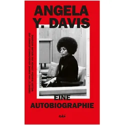 Eine Autobiographie, Belletristik von Angela Y. Davis