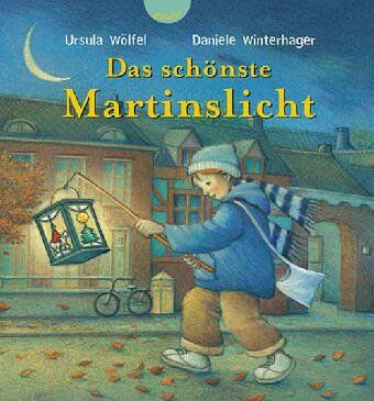Ursula Wölfel - Das schönste Martinslicht - Preis vom 05.10.2026 03:47:11 h