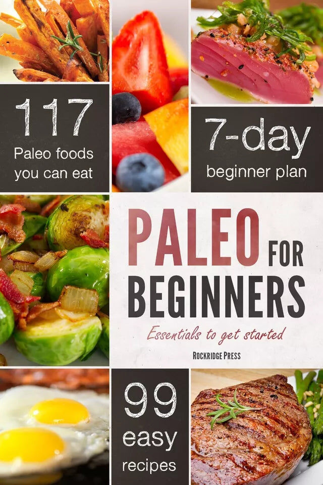 Callisto Media Paleo for Beginners: Essentials to Get Started by John Chatham - Paperback Diet & Nutrition Guide with Beginner Meal Plan and Recipes
