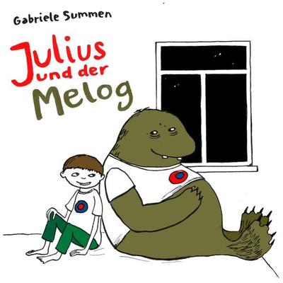 Julius und der Melog - Gabriele Summen, Audio, 4260507157034