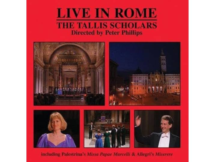 Tallis Scholars, The/Phillips, P - Live In Rome