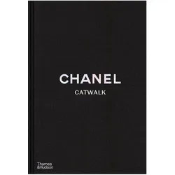 Chanel Catwalk: The Complete Collections, Sachbücher von Patrick Mauriés, Adélia Sabatini