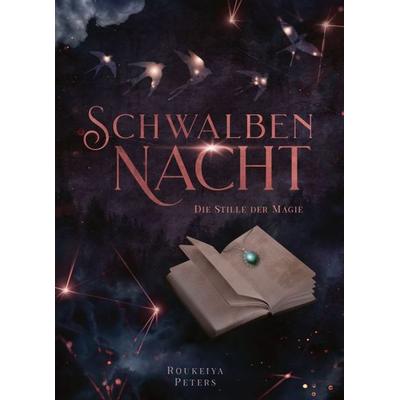 Schwalbennacht, Taschenbuch von Roukeiya Peters, Nova MD