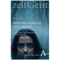 Wenn alles Gefahr ist, wozu warnen?, Sachbücher von Achim Kinter