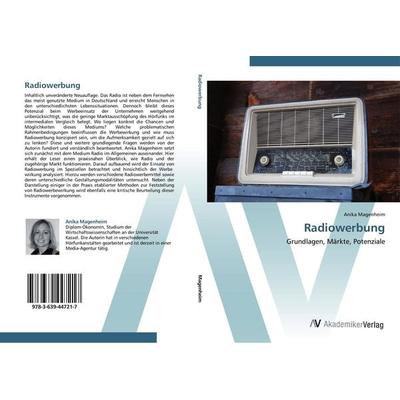 Radiowerbung, Taschenbuch von Anika Magenheim, AV Akademikerverlag, 978-3-639-44721-7