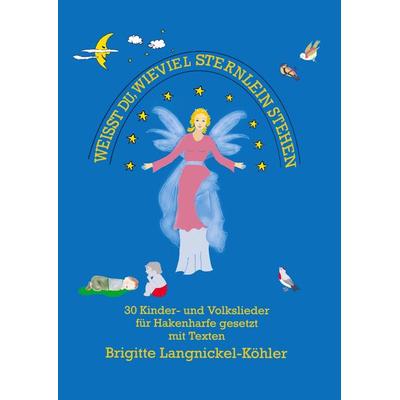 Weißt du, wieviel Sternlein stehen... -