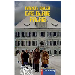 Das Blaue Palais, Belletristik von Rainer Erler