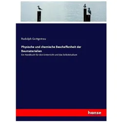 Physische und chemische Beschaffenheit der Baumaterialien, Schulbücher von Rudolph Gottgetreu
