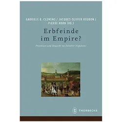 Erbfeinde im Empire?, Fachbücher von Jacques-Olivier Boudon, Gabriele B. Clemens, Pierre Horn