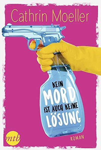 Cathrin Moeller - Kein Mord ist auch keine Lösung - Preis vom 15.10.2026 23:06:25 h