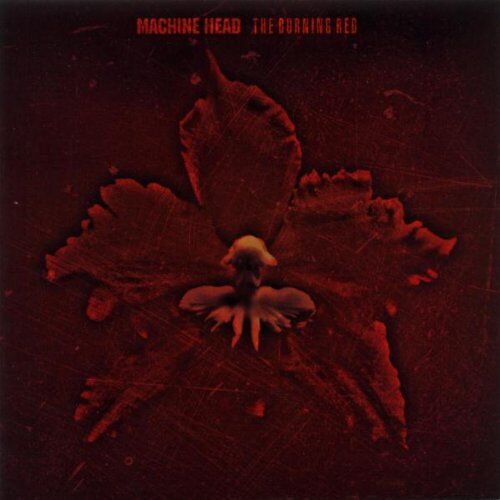 Machine Head - The Burning Red - Preis vom 08.10.2026 07:26:42 h