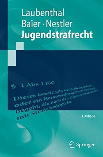Klaus Laubenthal - Jugendstrafrecht (Springer-Lehrbuch) - Preis vom 09.10.2026 07:28:09 h