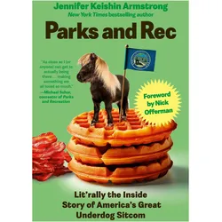 Parks and Rec, Sachbücher von Jennifer Keishin Armstrong