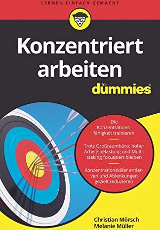 Christian Mörsch - Konzentriert arbeiten für Dummies - Preis vom 16.10.2026 11:41:07 h