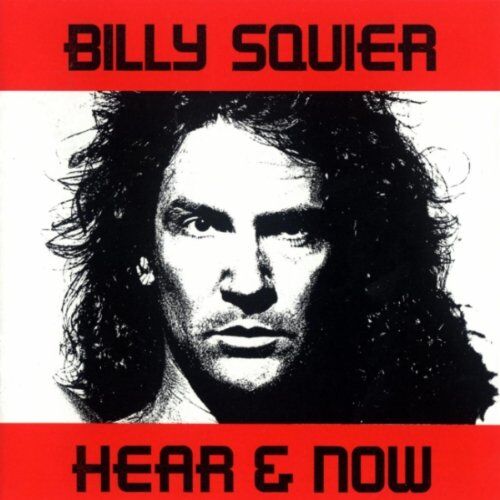 Billy Squier - Hear and Now - Preis vom 01.10.2026 17:08:56 h