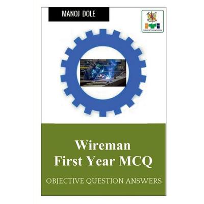 Wireman First Year MCQ, Taschenbuch von Manoj Dole, Notion press