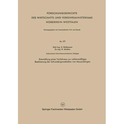 Entwicklung eines Verfahrens zur zahlenmäßigen Bestimmung der Schneideigenschaften von Messerklingen, Taschenbuch von Hans Stüdemann, VS Verlag für