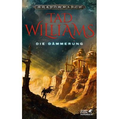 Die Dämmerung / Shadowmarch Band 3, Taschenbuch von Tad Williams, Klett Cotta, 978-3-608-94958-2