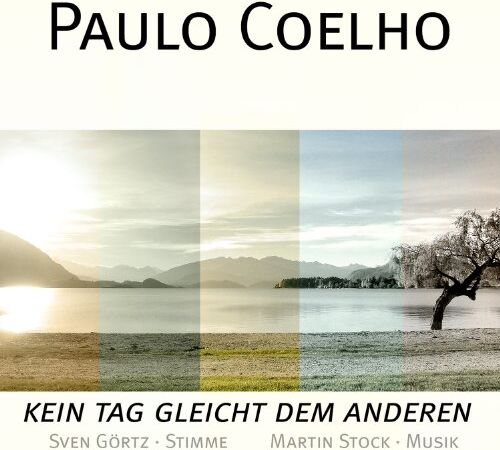 Paulo Coelho-Kein Tag Gleicht dem Anderen - Preis vom 02.10.2026 23:42:20 h