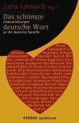 Jutta Limbach - Das schönste deutsche Wort: Liebeserklärungen an die deutsche Sprache (HERDER spektrum) - Preis vom 11.10.2026 15:43:13 h