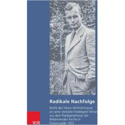 Radikale Nachfolge, Belletristik von Dietfrid Krause-Vilmar, Gernot Gerlach