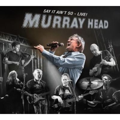 Say It Ain't So (Live!) - Murray Head, CD