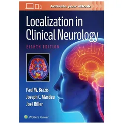 Localisation in Clinical Neurology, Fachbücher von Paul W. Brazis, Jose Biller, Joseph C. Masdeu