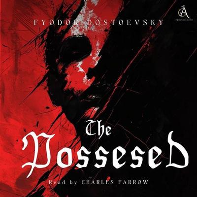 The Possessed - Audiobook - Fyodor Dostoevsky,Classic Audiobooks, Audio, 4069829023498