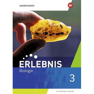 Erlebnis Biologie - Allgemeine Ausgabe 2019, Gebundene Ausgabe von , Westermann Schulbuchverlag, 978-3-14-117052-8