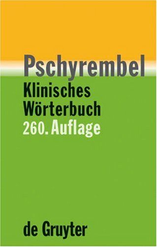 Willibald Pschyrembel - Pschyrembel Klinisches Wörterbuch (260. Auflage) - Preis vom 18.10.2026 15:28:09 h