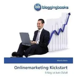 Onlinemarketing Kickstart, Ratgeber von Martin Krein