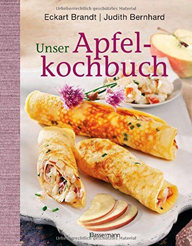 Eckart Brandt - Unser Apfelkochbuch: Koch- und Backrezepte - Preis vom 17.10.2026 19:25:27 h