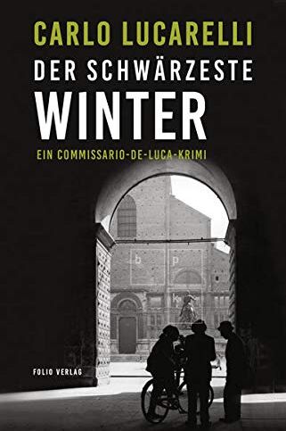Carlo Lucarelli - Der schwärzeste Winter - Preis vom 09.10.2026 07:28:09 h