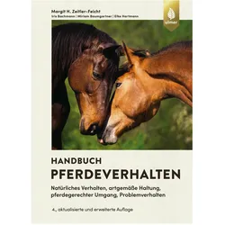 Handbuch Pferdeverhalten, Ratgeber von Margit Zeitler-Feicht, Elke Hartmann, Miriam Baumgartner, Iris Bachmann