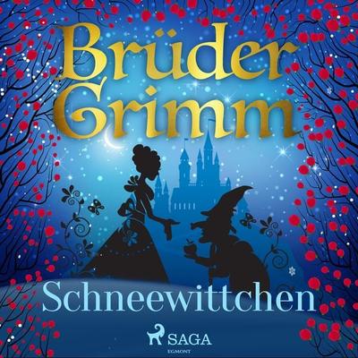 Schneewittchen - Brüder Grimm, Audio, 9788728184035