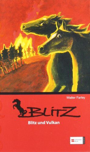 Walter Farley - Blitz, Band 04: Blitz und Vulkan - Preis vom 09.10.2026 07:28:09 h