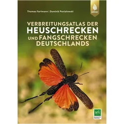 Verbreitungsatlas der Heuschrecken und Fangschrecken Deutschlands, Fachbücher von Thomas Fartmann, Dominik Poniatowski