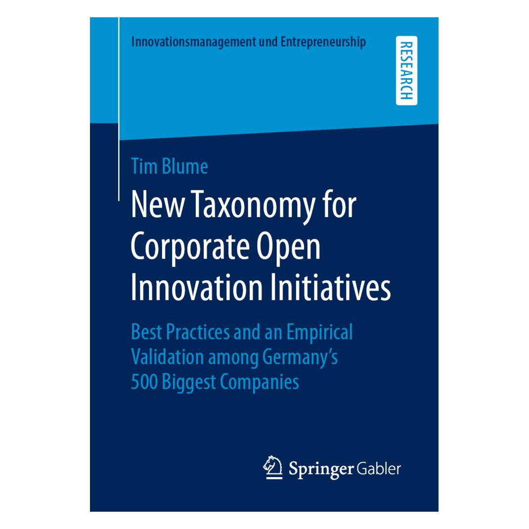 Springer New Taxonomy for Corporate Open Innovation Initiatives (Englisch, Softcover, Tim Blume) (56091249)