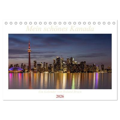 Mein schönes Kanada (Tischkalender 2026 DIN A5 quer), CALVENDO Monatskalender