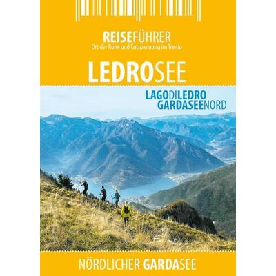 Ledrosee - Reiseführer - Lago di Ledro, Taschenbuch von Robert Hüther, Zwischenräume, 978-3-943663-34-1