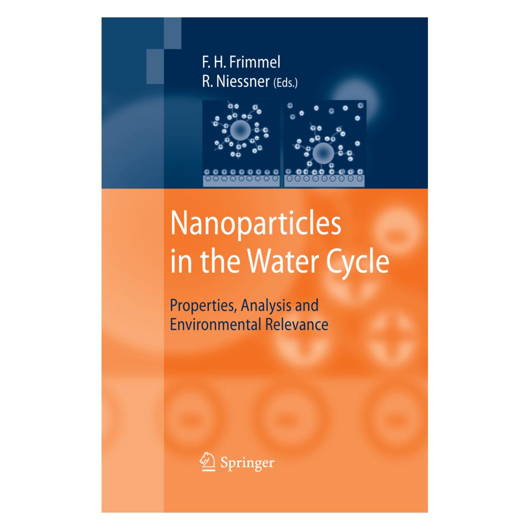 Springer Nanoparticles in the Water Cycle (Englisch, Softcover, Fritz H. Frimmel, R. Niessner) (55579993)
